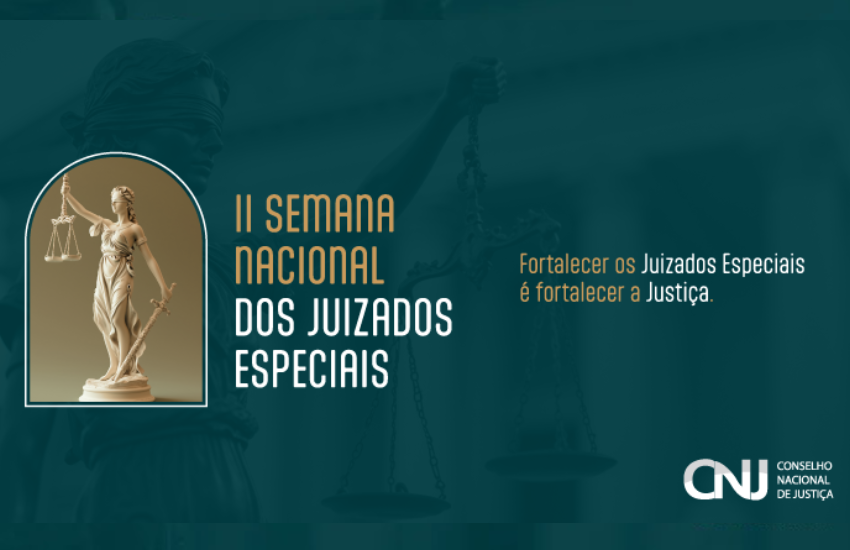 II Semana Nacional dos Juizados Especiais será realizada em junho